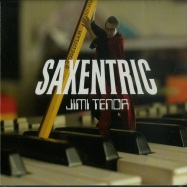 Front View : Jimi Tenor - SAXENTRIC (CD) - Herakles Records / HRKL-005CD