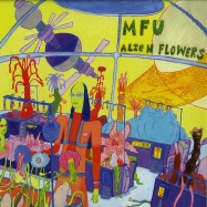 Front View : Man From Uranus - Alien Flowers (LP) - Re-Alignment of Magnetic / DUSTLP001