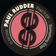 Front View : Paul Rudder - FEEL IT EP - Something Else / ELSE1206