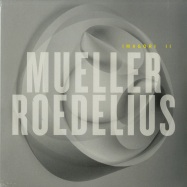 Front View : Mueller_Roedelius - IMAGORI II (2X12 LP) - Groenland / LPGRON190