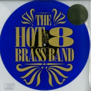 Front View : The Hot 8 Brass Band - WORKING TOGETHER EP (BLUE VINYL, RSD 2019) - Tru Thoughts / TRUEP368