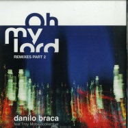 Front View : Danilo Braca - OH MY LORD REMIXES PART 2 - The Sound Of New York City / TSONYC-SG001-P2