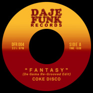 Front View : Coke Disco / Willy Who - FANTASY / SUCH A THRILL (7 INCH) - Daje Funk Records / DFR004