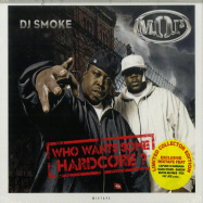 Front View : M.O.P / DJ Smoke - WHO WANTS SOME HARDCORE - THE M.O.P. MIXTAPE (CD) - JWS / 05195102