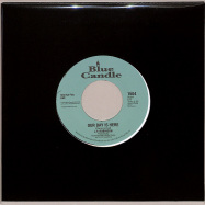 Front View : JP Robinson - KEEP ME SATISFIED / OUR DAY IS HERE (7 INCH) - Blue Candle / BLUECANDLE-1504