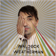 Front View : Waldeck - THE WEATHERMAN - Dope Noir / DONO 30 / 8243472
