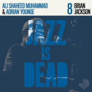 Front View : Brian Jackson, Adrian Younge, Ali Shaheed Muhammad - JAZZ IS DEAD 008 (LTD BLUE LP) - Jazz Is Dead / JID008LPLT / 05211101