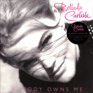 Front View : Belinda Carlisle - NOBODY OWNS ME (LP, 180 GR. WHITE VINYL) - Demon Records / Demrec964x / DEMREC 964X