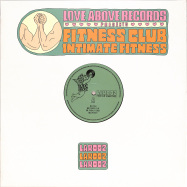 Front View : Fitness Club - INTIMATE FITNESS - Love Above Records / LAR002