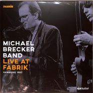 Front View : Michael Brecker Band - LIVE AT FABRIK HAMBURG 1987 (180G 2LP) - Jazzline / 78112