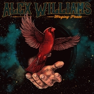 Front View : Alex Williams - WAGING PEACE (LP) - Lightning Rod / LPLRODC7027