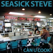 Front View : Seasick Steve - CAN U COOK? (LP) - BMG RIGHTS MANAGEMENT / 405053842607