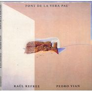 Front View : Raul Refree & Pedro Vian - FONT DE LA VERA PAU (CD) - Modern Obscure Music / MOM043CD