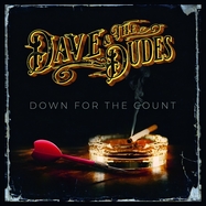 Front View : Dave & The Dudes - DOWN FOR THE COUNT (LP) - Rock Attack Records / 00160834