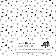 Front View : Anna Cavazos - LOVE INTERLUDE - Little Giant Records / LGR006
