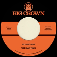 Front View : Thee Heart Tones - NO LONGER MINE / CRY MY TEARS AWAY (7 INCH) - Big Crown Records / 00162866