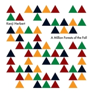 Front View : Kenji Herbert - A MILLION FORESTS OF THE FALL (LP) - Unit Records / 764022286168