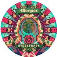 Front View : The Allergies - BYE BYE BABY / HEARTBREAKER (7 INCH) - Jalapeno Records / JAL482V