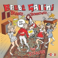 Front View : Beebe Gallini - BEGGED, BORROWED AND STEALED! (LP) - Soundflat / 31224