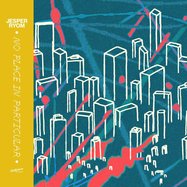 Front View : Jesper Ryom - NO PLACE IN PARTICULAR (LP) - Delicieuse Musique / delicieuse033