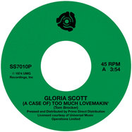 Front View : Gloria Scott - (A CASE OF) TOO MUCH LOVEMAKIN / WHAT AM I GONNA DO (7 INCH) - Selector Series / SS7010P