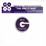Front View : Inaya Day Meets Nativeson - THE WAY IT WAS - Gogo027
