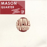 Front View : Mason - QUARTER MARK BROOM REMIX - Sound Division / sd0182