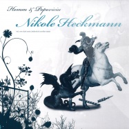 Front View : Homm & Popoviciu - NICOLE HECKMANN - Freunde Tontraeger / freu0066