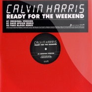 Front View : Calvin Harris - READY FOR THE WEEKEND / DAVE SPOON REMIX - Sony Music / 88697572101