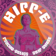 Front View : Hipp-E - PSYCHO-DELICS TRIP THREE - NRK107