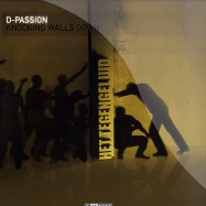 Front View : D-Passion - KNOCKING WALLS DOWN - The Third Movement / T3RDM0164