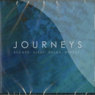 Front View : Various Artists - JOURNEYS  ESCAPE.SLEEP.RELAX.REPEAT (2XCD) - Needwant / needcd17
