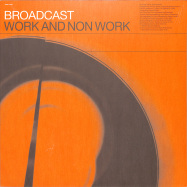 Front View : Broadcast - WORK AND NON WORK (LP) - Warp Records / WARPLP52R