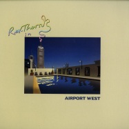 Front View : The Rev Thorn - AIRPORT WEST - Dreamtime / Dreamtime002