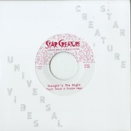 Front View : First Touch & Yvonne Gage - TONIGHTS THE NIGHT (7 INCH) - Star Creature / SC7030
