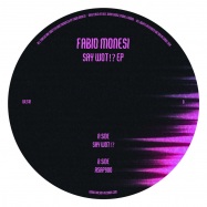 Front View : Fabio Monesi - SAY WOT!? EP - Wilson Records / WLS018