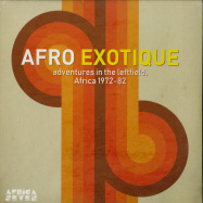 Front View : Various Artists - AFRO EXOTIQUE - ADVENTURES IN THE LEFTFIELD, AFRICA 1972-82 (LP) - Africa Seven Records / ASVN064