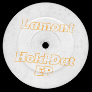 Front View : Lamont - HOLD DAT EP - Tectonic / TEC111