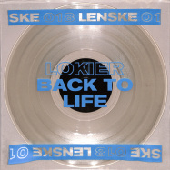 Front View : Lokier - BACK TO LIFE EP (TRANSPARENT VINYL) - LENSKE / LENSKE018