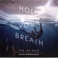 Front View : Galya Bisengalieva - HOLD YOUR BREATH: THE ICE DIVE O.S.T. (CLEAR LP) - One Little Independent / 05230611