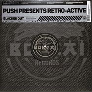 Front View : Push presents Retro-Active - BLACKED OUT - Bonzai Classics / BCV2022033