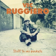 Front View : Vic Ruggiero - STUFF IN MY POCKETS (COL.VINYL) (LP) - Ring Of Fire / 07894