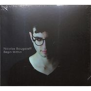 Front View : Nicolas Bougaieff - BEGIN WITHIN (CD) - Mute / CDSTUMM473