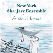 Front View : New York Ska-Jazz Ensemble - IN THE MOMENT (LP) - Brixton Records / 00156838