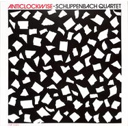 Front View : Schippenbach Quartet - ANTICLOCKWISE (LP) - Cien Fuegos / 00158452