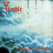 Front View : Trouble - RUN TO THE LIGHT (REDDISH BLUE) (LP) - Sony Music-Metal Blade / 03984160461