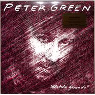 Front View : Peter Green - WHATCHA GONNA DO? (silver LP) - Music On Vinyl / MOVLPS2494