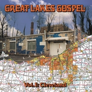 Front View : Various Artists - GREAT LAKES GOSPEL: CLEVELAND (LP) - Numero Group / 00167993
