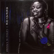 Front View : Frankie Parker - BREATHE (LP) - Frankie Parker Music / FBP001-BLK
