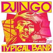 Front View : Djingo Typical Band / Art of Tones - VINI OUAIS (+ ART OF TONES REMIX / 45RPM) (VINYL SINGLE MAXI) - Heavenly Sweetness / 28414